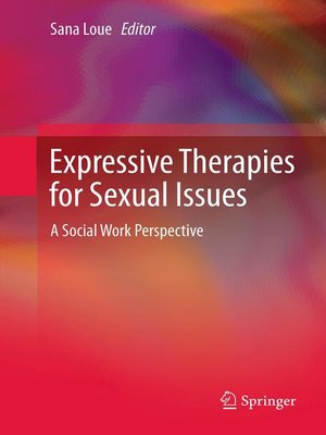 cover image of Expressive Therapies for Sexual Issues